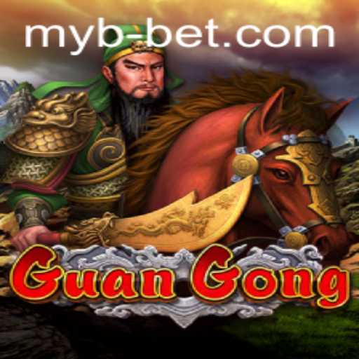 Exploring the Exciting World of GuanGong with Mybbet