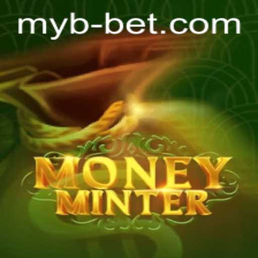 Discover the Thrill of MoneyMinter: The Ultimate Gaming Adventure